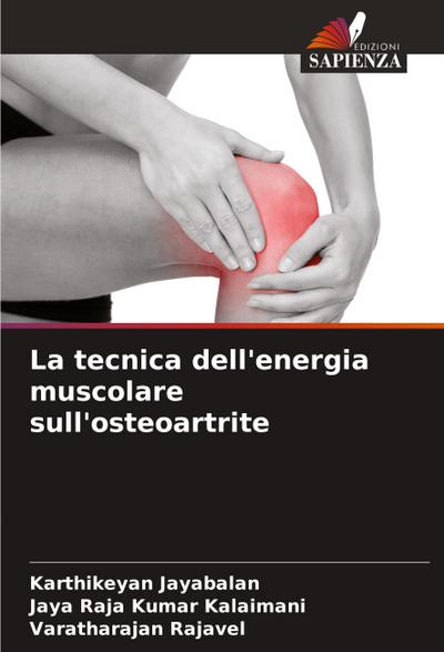 La tecnica dell’energia muscolare sull’osteoartrite