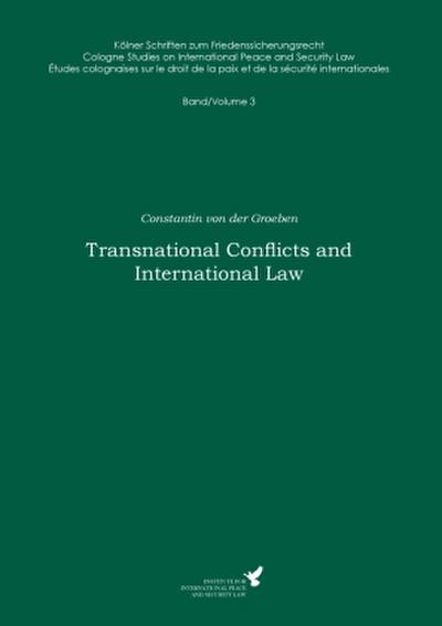 Transnational Conflicts and International Law