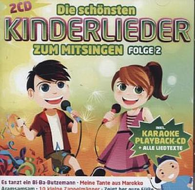 Die schönsten Kinderlieder zum Mitsingen,Folge 2