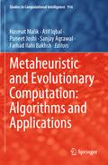 Metaheuristic and Evolutionary Computation: Algorithms and Applications