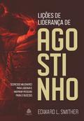 Lições de liderança de Agostinho