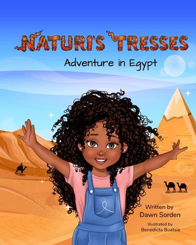 Naturi’s Tresses Adventure in Egypt