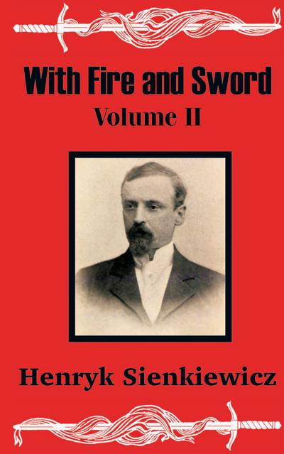 With Fire and Sword (Volume Two)