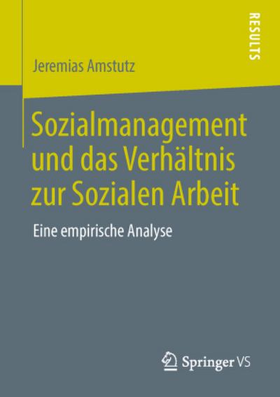 Sozialmanagement und das Verhältnis zur Sozialen Arbeit