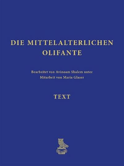 Die mittelalterlichen Olifante