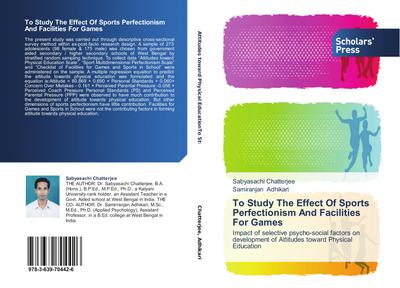 To Study The Effect Of Sports Perfectionism And Facilities For Games