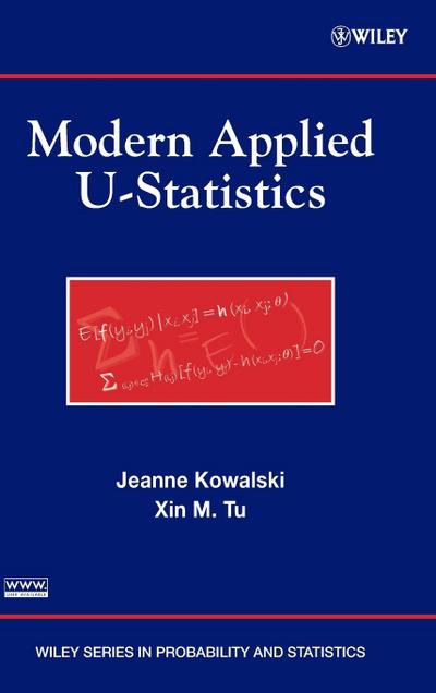 Modern Applied U-Statistics