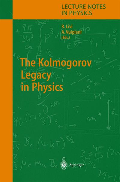 The Kolmogorov Legacy in Physics