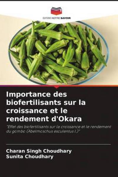 Importance des biofertilisants sur la croissance et le rendement d’Okara
