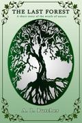 The Last Forest