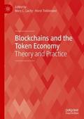 Blockchains and the Token Economy