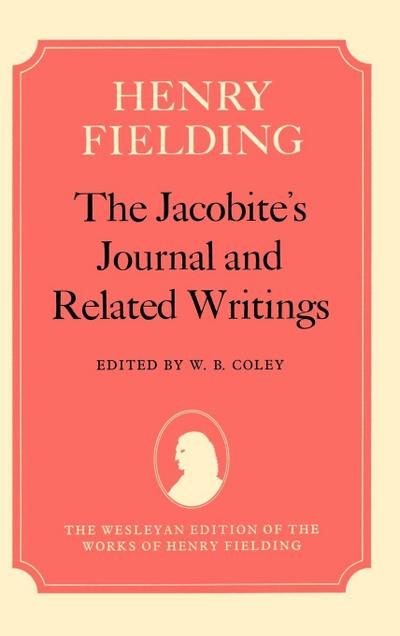 The Jacobite’s Journal and Related Writings