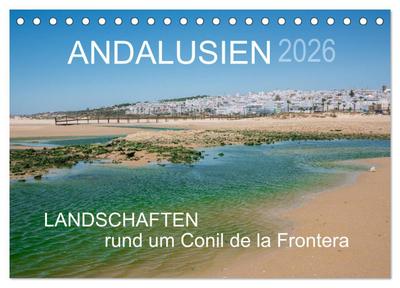 Andalusien - Landschaften rund um Conil de la Frontera (Tischkalender 2026 DIN A5 quer), CALVENDO Monatskalender