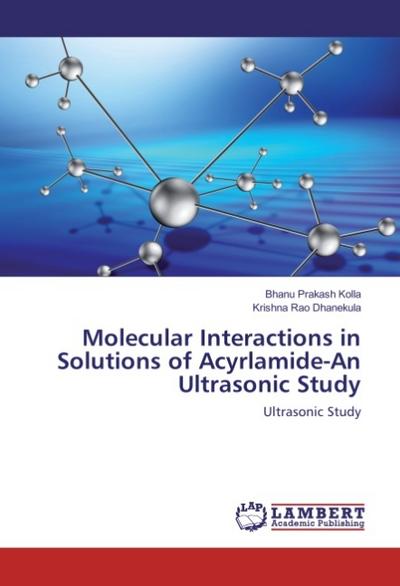 Molecular Interactions in Solutions of Acyrlamide-An Ultrasonic Study