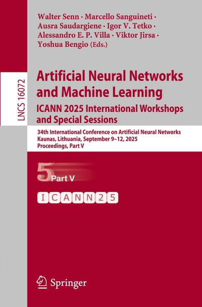 Artificial Neural Networks and Machine Learning. ICANN 2025 International Workshops and Special Sessions