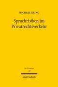 Sprachrisiken im Privatrechtsverkehr