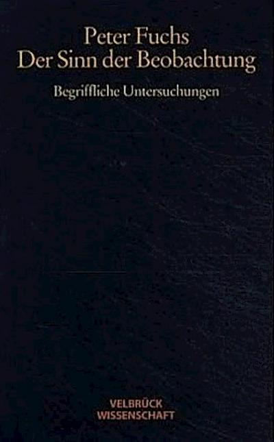 Der Sinn der Beobachtung