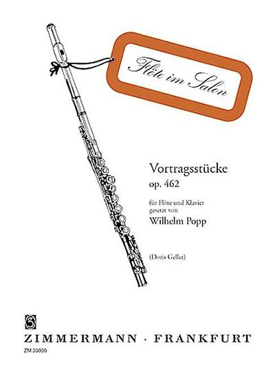 Vortragsstücke op. 462, Flöte und Klavier