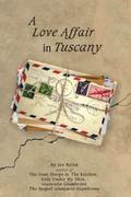 A Love Affair in Tuscany
