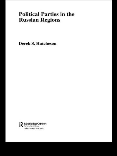 Political Parties in the Russian Regions