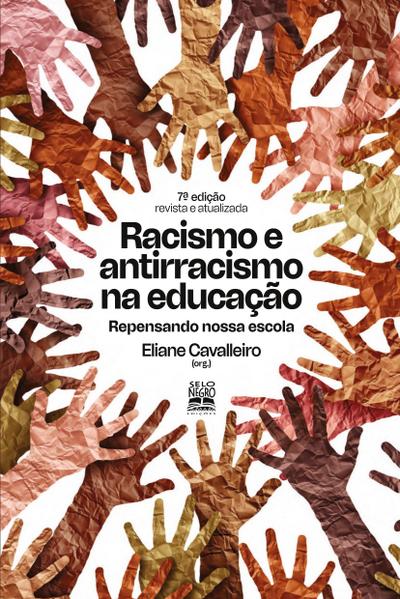 Racismo e antirracismo na educação