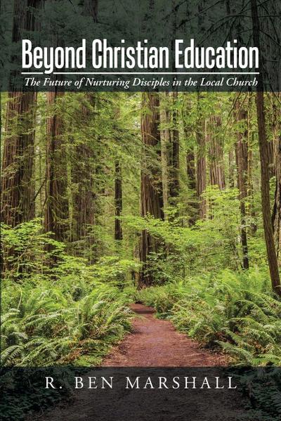 Beyond Christian Education