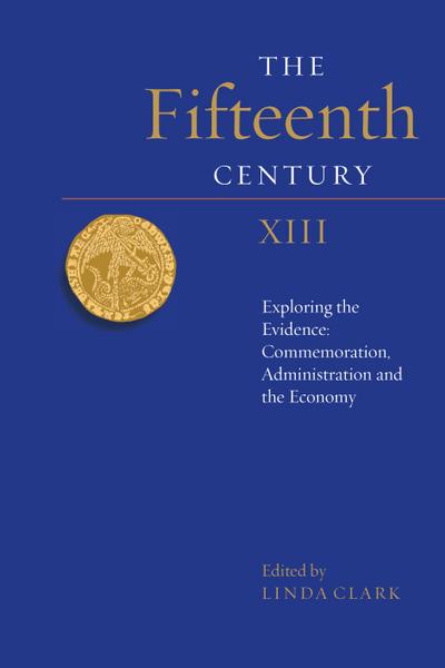 The Fifteenth Century XIII