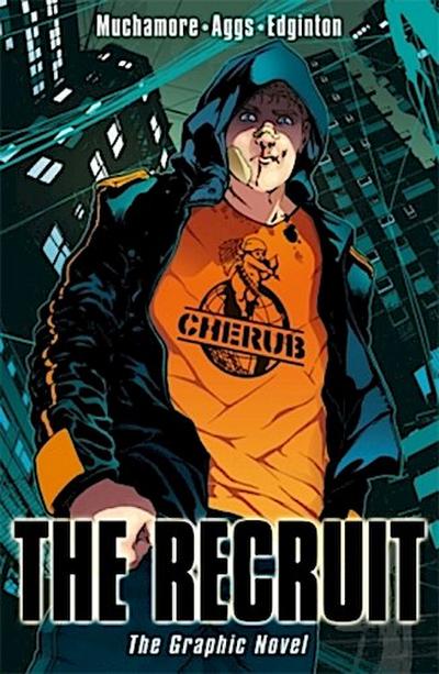 Cherub: The Recruit Graphic Novel
