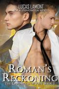 Roman’s Reckoning