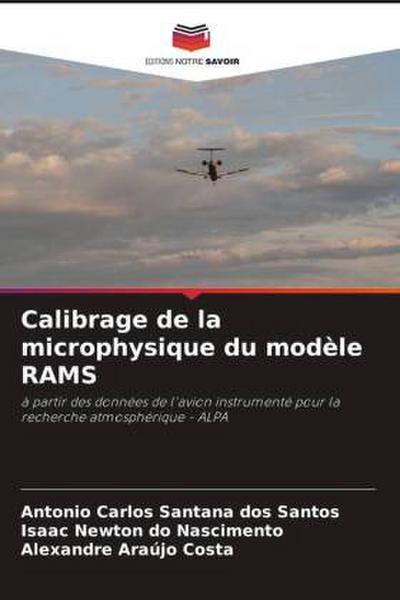 Calibrage de la microphysique du modèle RAMS