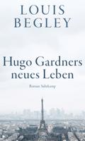 Hugo Gardners neues Leben