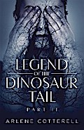 Legend of the Dinosaur Tail