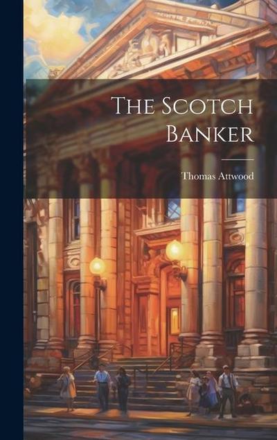 The Scotch Banker