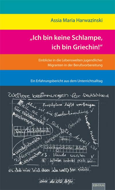 ’Ich bin keine Schlampe, ich bin Griechin!’