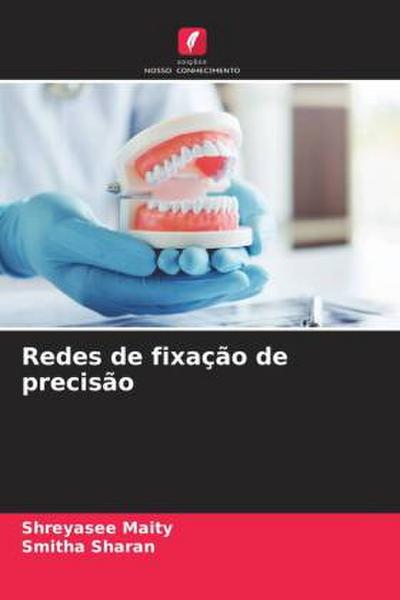 Redes de fixação de precisão