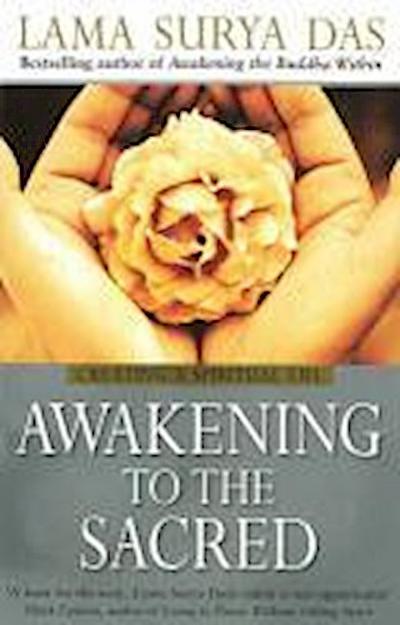 Awakening To The Sacred