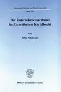 Der Unternehmensverbund im Europäischen Kartellrec