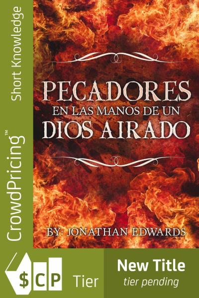 Pecadores en las manos de un Dios airado