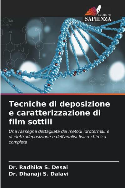 Tecniche di deposizione e caratterizzazione di film sottili