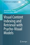 Visual Content Indexing and Retrieval with Psycho-