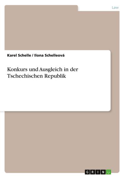 Konkurs und Ausgleich in der Tschechischen Republik