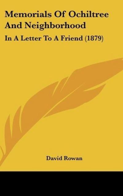 Memorials Of Ochiltree And Neighborhood