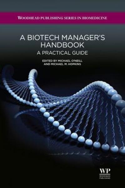 A Biotech Manager’s Handbook