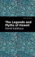 The Legends and Myths of Hawaii