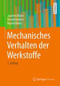 Mechanisches Verhalten der Werkstoffe