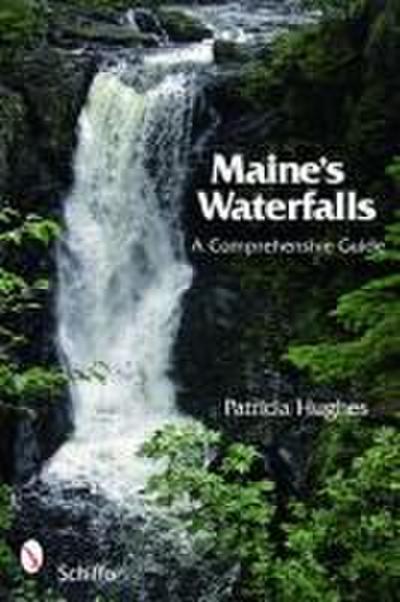 Maine’s Waterfalls