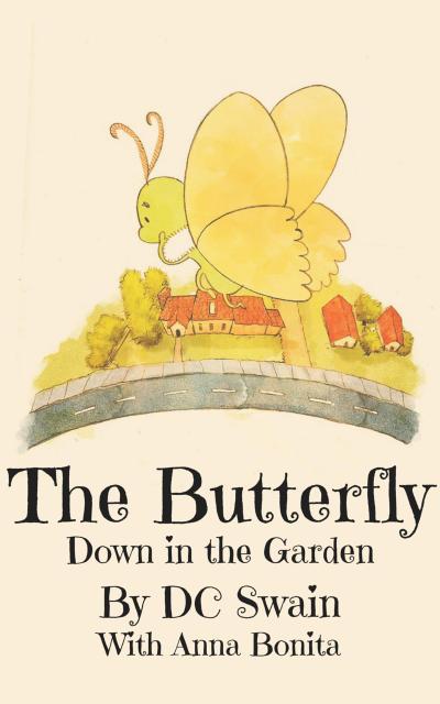The Butterfly (Down in the Garden, #2)
