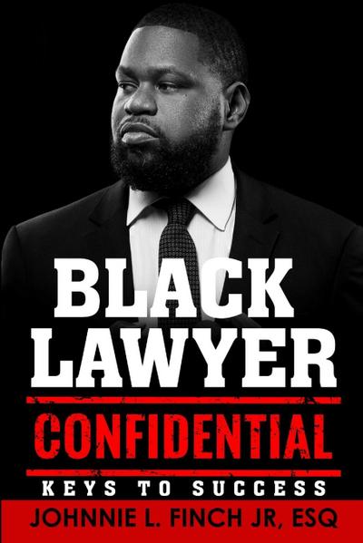 Black Lawyer Confidential