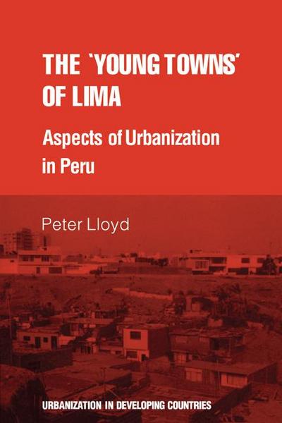 The ’Young Towns’ of Lima