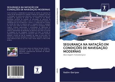 SEGURANÇA NA NATAÇÃO EM CONDIÇÕES DE NAVEGAÇÃO MODERNAS